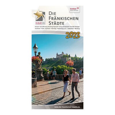 Broschüre "Die Fränkischen Städte - Reiseztipps 2023"